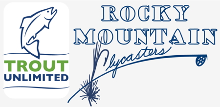 Rocky Mountain Flycasters Trout Unlimited
